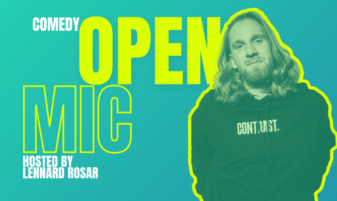 Comedy Open Mic – hosted by Lennard Rosar